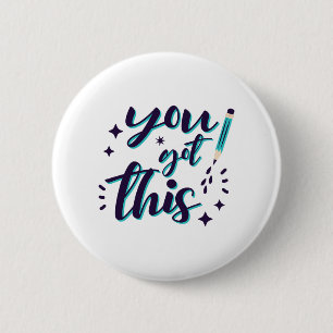 Shirt Test Dag Shirt Leraar Student Je hebt dit Ronde Button 5,7 Cm