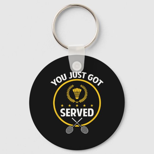 Shirt van Badminton Player Funny Served Badminton Sleutelhanger (Voorkant)