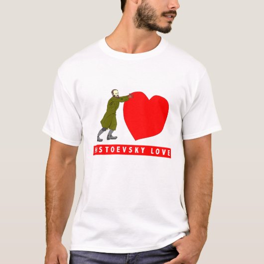 Shirt van Dostoevsky Love Valentijns (Voorkant)