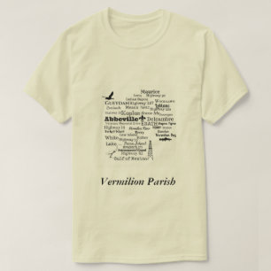 Shirt Vermilion Parish Louisiana Cities & Places