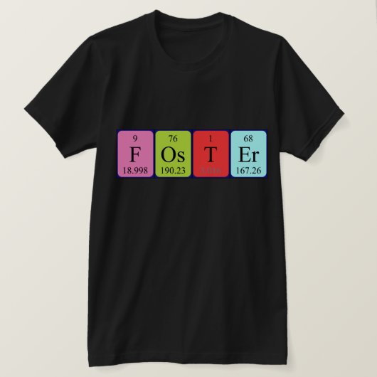 Shirt voor periodieke tabelnaam foster (Design voorkant)