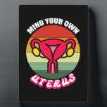 Shirt voor reproductieve rechten Pro Choise Shirt Fotoplaat<br><div class="desc">denk aan je eigen uterus cute feminist Gift Reproductive Rights Shirt Pro Choise Shirt reproductieve rechten,  feminist,  choise,  vintage,  feminisme,  cadeauideeën,  mijn lichaam mijn keuze,  meisjesmacht,  vrouwen,  gelijkheid,  sterk,  roze,  meisje,  gelijkheid,  abortus,  keuzevrijheid,  uterus,  vrouwenrechten,  vrouwenrechten,  lgbtq,  vrouw choise,  geschenken</div>