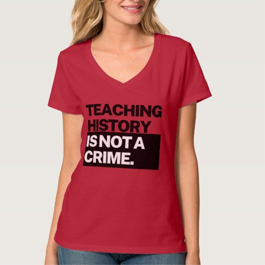 Shirt voor vrouwen - Onderwijs geschiedenis is gee (Voorkant)