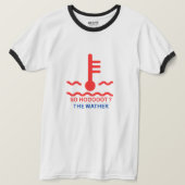 Shirt voor waarschuwing bij warm licht (Design voorkant)