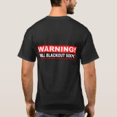 shirt "Will Blackout Soon" (Achterkant)