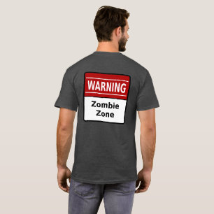 Shirt Zombie Zone (backprint)