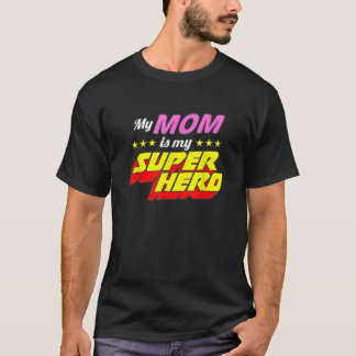 Shirten voor kinderen Mijn moeder is mijn superhel T-shirt