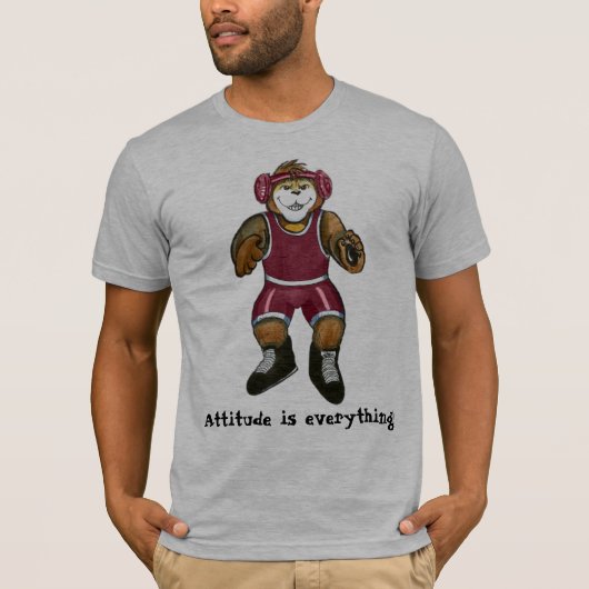 Shirtt for Wrestler - Attitude if Alles T-shirt (Voorkant)