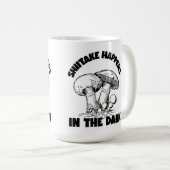 Shitake gebeurt in het donker koffiemok (Voorkant rechts)