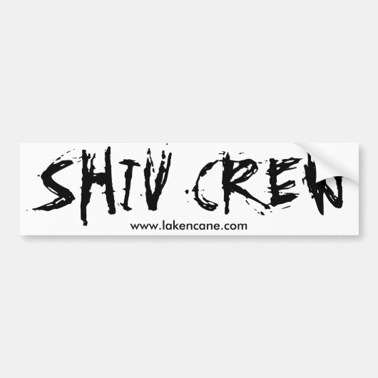Shiv Crew-Bumpersticker Bumpersticker (Voorkant)