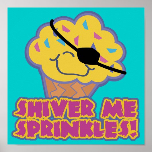 Shiver Me Sprinkles Pirate Cupcake Poster (Voorkant)
