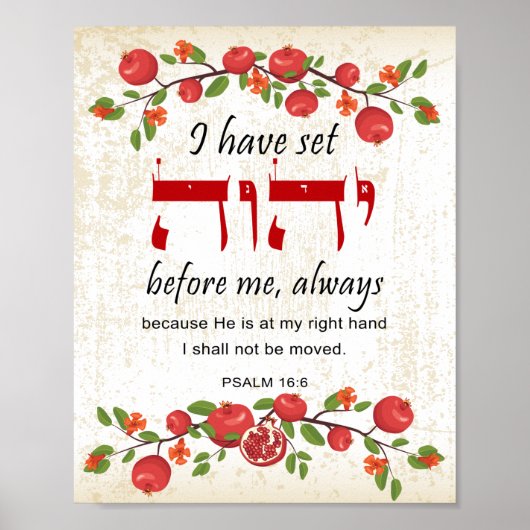Shiviti Psalm 16 English Pomegranates Art Poster (Voorkant)