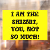 shiznit raamsticker (Vel 2)