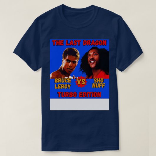 SHO Nuff vs Bruce Leroy Turbo Edition variant 10 T T-shirt (Design voorkant)