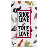Shoe Love is True Love-cadeautas Klein Cadeauzakje (Voorkant)