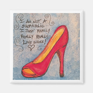 Shoe Lover's Magnet - Ik ben geen Shopaholic