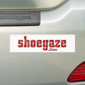 Shoegaze Lives Bumpersticker (Op auto)