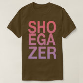 SHOEGAZER T-SHIRT (Design voorkant)