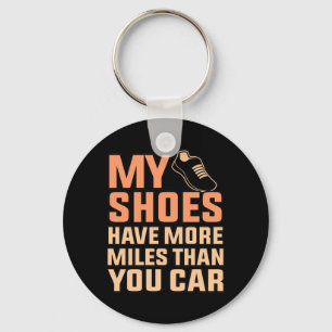 Shoes Have More Miles Half Marathon Running Runner Sleutelhanger