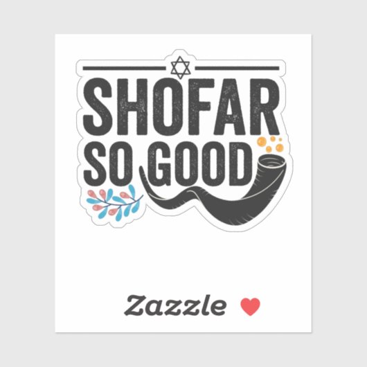 Shofar So good Funny Jewish Hanukkah Holiday Gift Sticker (Vel)