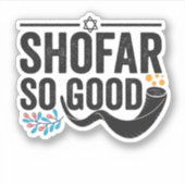Shofar So good Funny Jewish Hanukkah Holiday Gift Sticker (Voorkant)