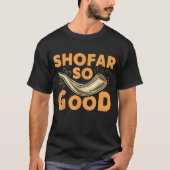 Shofar zo goed | Grappig Rosh Hashanah ontwerp T-shirt (Voorkant)