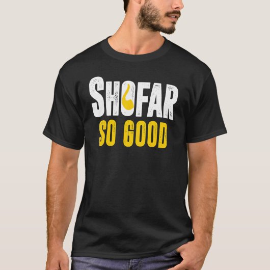Shofar zo Good Rosh Hashanah Joods Nieuwjaar Man W T-shirt (Voorkant)