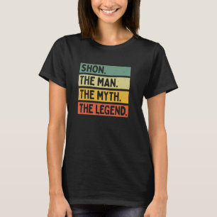Shon het Man The Myth The Legend Funny Personalize T-shirt