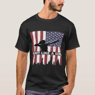 Shoot als een meisje met vlag jachtschieten t-shirt
