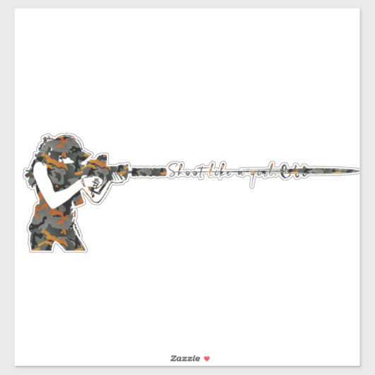Shoot als een meisje sticker (Vel)