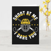 Shoot At Me I Dare You Field Hockey Player Kaart (Gele Bloem)