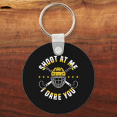 Shoot At Me I Dare You Field Hockey Player  Sleutelhanger (Voorkant)