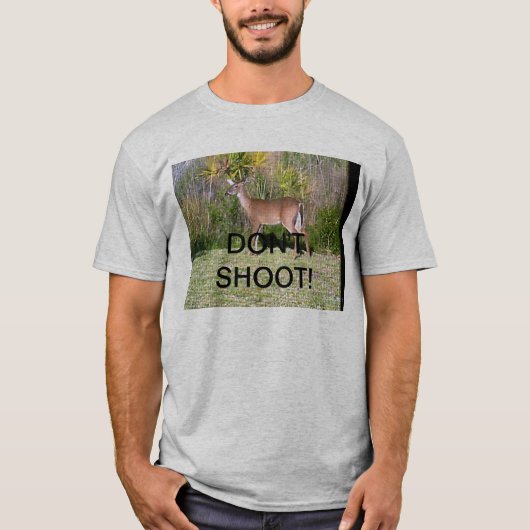 Shoot Deer niet T-shirt (Voorkant)