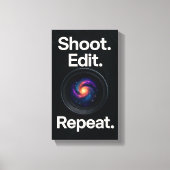 Shoot Edit Repeat – Cosmic Photography Wanddoek Canvas Afdruk (Voorkant)