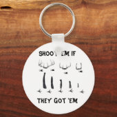 Shoot 'Em als ze Em hebben Sleutelhanger (Voorkant)