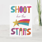 Shoot For The Stars Gefeliciteerd Aanmoediging Kaart (Voorkant)