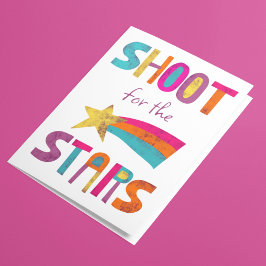 Shoot For The Stars Gefeliciteerd Aanmoediging Kaart
