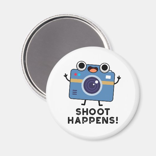 Shoot gebeurt Funny Camera Pun Magneet (Voorkant / Achterkant)