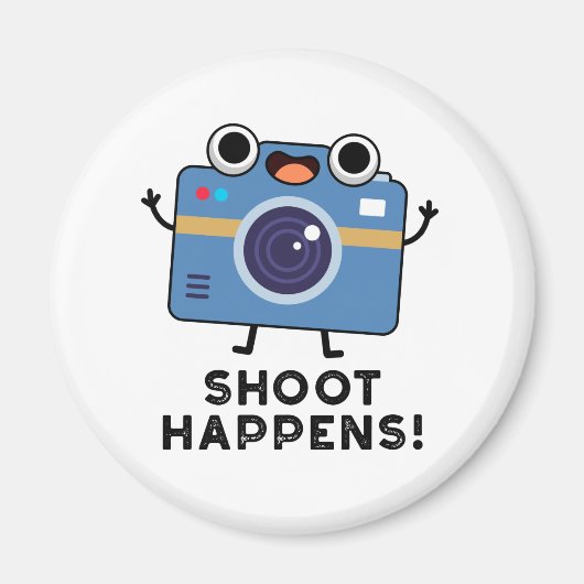 Shoot gebeurt Funny Camera Pun Magneet (Voorkant)