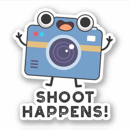 Shoot gebeurt Funny Camera Pun Sticker (Voorkant)