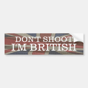 Shoot ik ben Britse bumper sticker