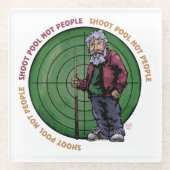 Shoot Pool niet mensen alstublieft Glazen Onderzetter (Voorkant)