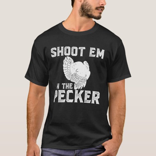 Shoot ze in de pil Funny Turkey Hunter T-shirt (Voorkant)