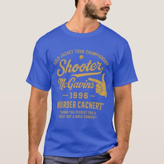Shooter McGavin’s T-shirt (Voorkant)