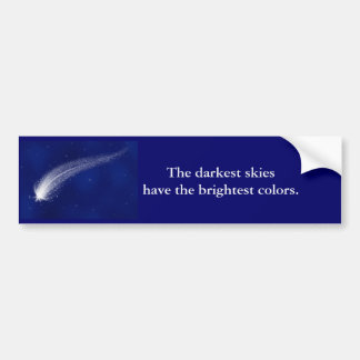 Shooting Star Blue - Darkest Skies quote Bumpersticker