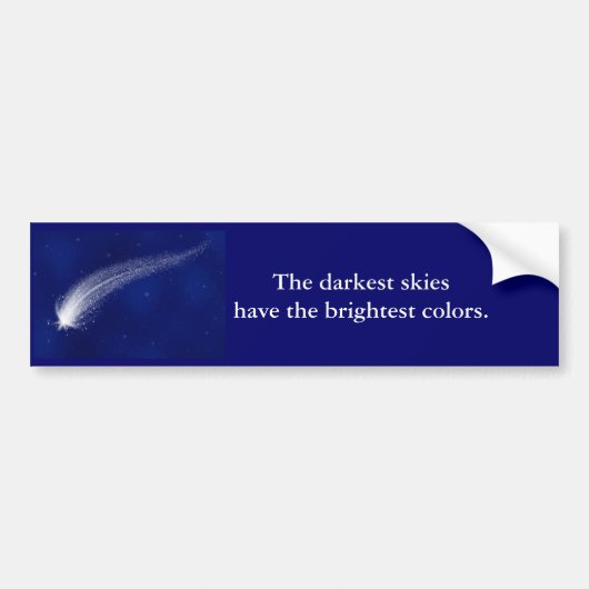 Shooting Star Blue - Darkest Skies quote Bumpersticker (Voorkant)