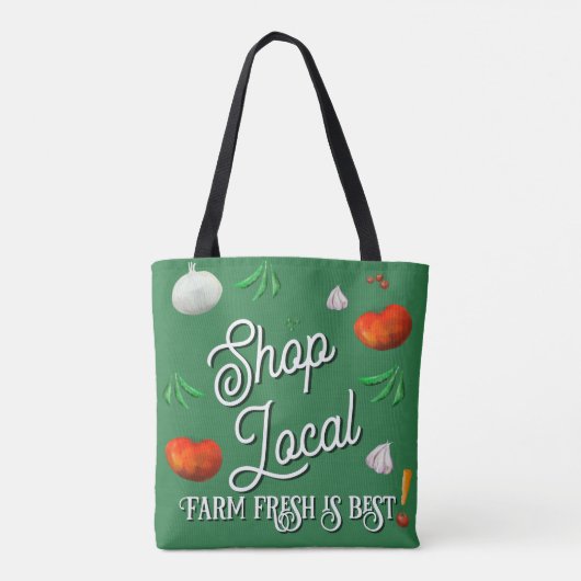 Shop local farm fresh is best! tote bag (Achterkant)