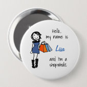 Shopaholic Sisterhood Badge Ronde Button 4,0 Cm (Voorkant /achterkant)