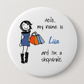 Shopaholic Sisterhood Badge Ronde Button 4,0 Cm (Voorkant)