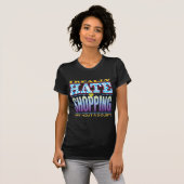 Shoping Hate Face T-shirt (Voorkant volledig)